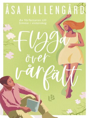 cover image of Flyga över vårfält